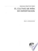 Manual practico para el cultivo de pina de exportación