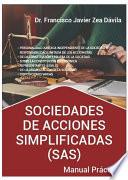 Manual práctico sociedades de acciones simplificadas (SAS)