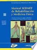 Manual SERMEF de Rehabilitación y Medicina Física