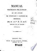 Manual teórico-práctico de los juicios de inventario y partición de herencias
