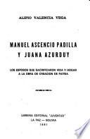 Manuel Ascencio Padilla y Juana Azurduy