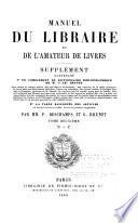 Manuel du libraire et de l'amateur de livres