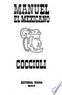 Manuel el mexicano
