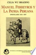 Manuel Ferreyros y la patria peruana