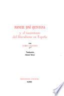 Manuel José Quintana y el nacimiento del liberalismo en España