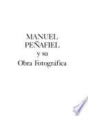 Manuel Peñafiel y su obra fotográfica