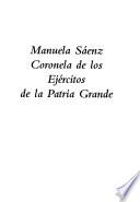 Manuela Sáenz, coronela de los ejercitos de la Patria Grande