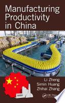 Manufacturing Productivity in China