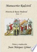 Manuscrito Radzivil, Historia de Rusia Medieval. Parte1 ª
