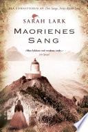 Maorienes sang