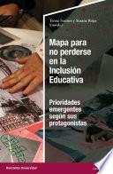 Mapa para no perderse en la inclusión educativa