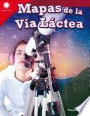Mapas de la Vía Láctea: Read-Along eBook