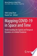 Mapping COVID-19 in Space and Time