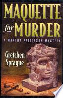 Maquette for Murder
