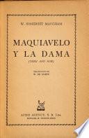 Maquiavelo Y la Dama