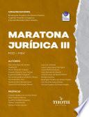 Maratona Jurídica III