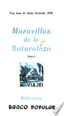 Maravillas de la naturaleza