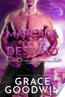 Marcada por el destino