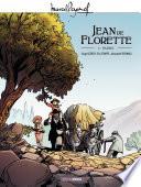 Marcel Pagnol en BD : Jean de Florette - Volume 1