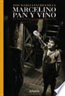 Marcelino pan y vino / The Miracle of Marcelino