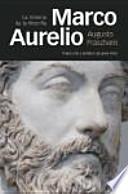 Marco Aurelio : la miseria de la filosofía