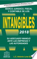 MARCO JURÍDICO, FISCAL Y CONTABLE DE LOS INTANGIBLES 2018