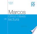 Marcos: cinco claves de lectura