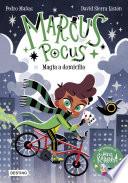 Marcus Pocus 1. Magia a domicilio