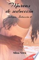 Mareas de seducción (Seducción 2)