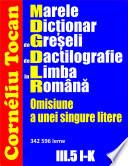 Marele Dicționar de Greșeli de Dactilografie în Limba Română. Omisiune a unei singure litere – III.5 I-K