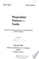 Marginalidad, población y familia