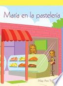 María en la pastelería (Bonnie's Bakery)