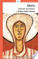 Maria. Lletanies lauretanes