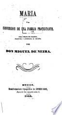 Maria, ó, la conversion de una familia protestante