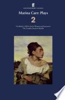 Marina Carr: Plays 2