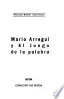 Mario Arregui y el juego de la palabra