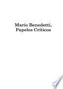Mario Benedetti, papeles críticos