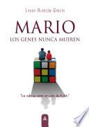 Mario, los genes nunca mueren