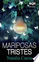 Mariposas tristes (Narrativa)