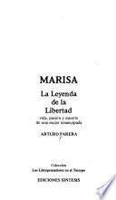 Marisa, la leyenda de la libertad