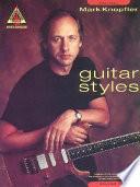 Mark Knopfler Guitar Styles - Volume 1