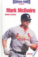 Mark McGwire Rompe Records / Record Breakers