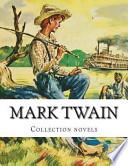 Mark Twain, Collection Novels