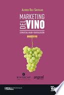 MARKETING DEL VINO. Estrategia, valor y digitalización