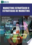 Marketing estratégico o estrategias de marketing