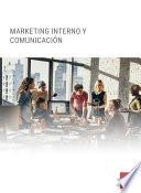 Marketing interno y comunicación en la empresa