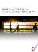 Marketing y Comercial en Compañías Aéreas y Aeropuertos