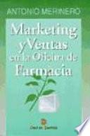 Marketing y ventas en la oficina de farmacia
