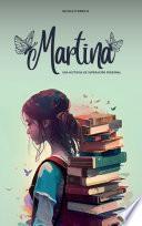 Martina - Una historia de superación personal