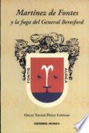 Martínez de Fontes y la fuga del General Beresford